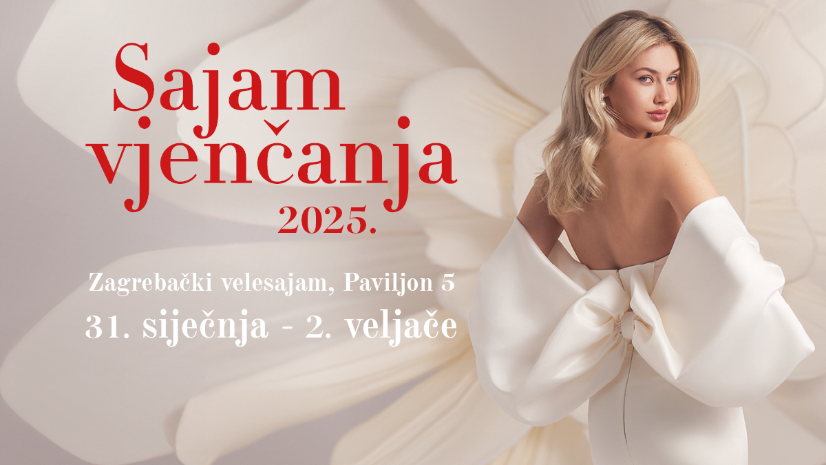 Najavljujemo Sajam vjenčanja na zagrebačkom Velesajmu od 31. siječnja do 2. veljače 2025. godine!