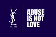 YSL beauty i u 2023. nastavlja "Abuse is not love" program koji pomaže u borbi protiv nasilja u partnerskim vezama