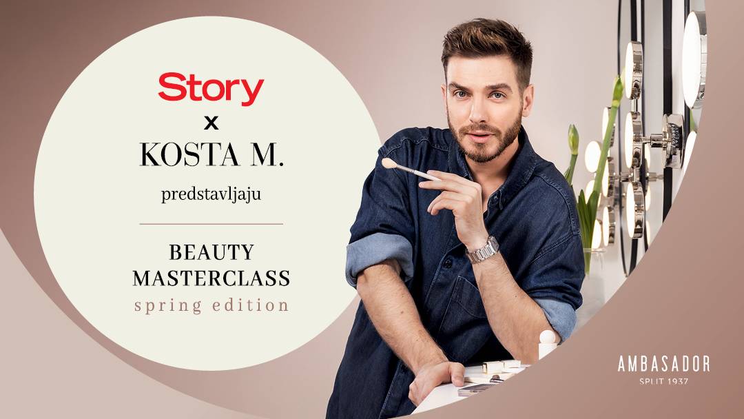 Ovo je događaj koji ne smijete propustiti ovog proljeća – Story x Kosta M. Beauty Masterclasa